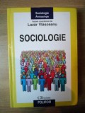 SOCIOLOGIE de LAZAR VLASCEANU , 2011 *MINIMA UZURA