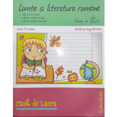 Limba si literatura romana Clasa a VI-a Caiet de lucru