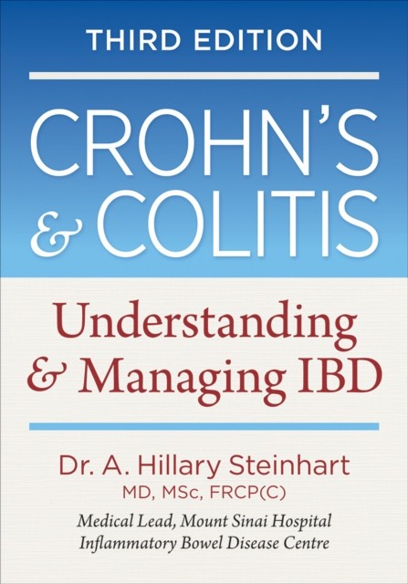 Crohn&#039;s and Colitis: Understanding and Managing Ibd