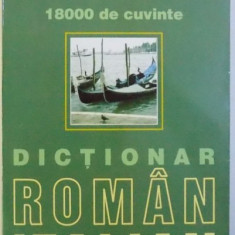 DICTIONAR ROMAN - ITALIAN , 18000 DE CUVINTE de ADRIANA LAZARESCU