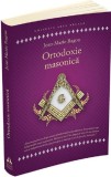 Ortodoxie masonica - Jean-Marie Ragon