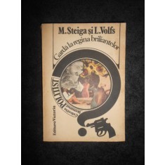 M. STEIGA, L. VOLFS - GARDA LA REGINA BRILIANTELOR