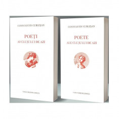 Poeți ai Clujului de azi. Poete ale Clujului de azi - Paperback brosat - Constantin Cubleșan - Casa Cărţii de Ştiinţă