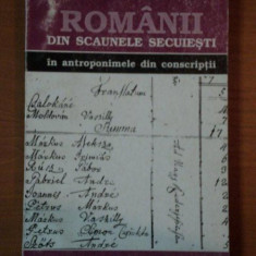 ROMANII DIN SCAUNELE SECUIESTI, IN ANTROPONIMELE DIN CONSTRIPTII de IOAN RANCA VOL.I 1699-1821