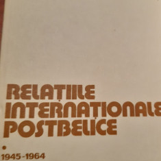 RELATIILE INTERNATIONALE POSTBELICE 1945 1964