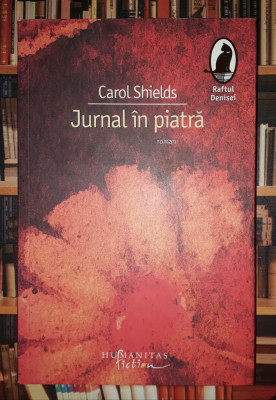 Carol Shields&amp;nbsp;-&amp;nbsp;Jurnal in piatra foto