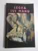 LEGEA LUI MANU - IOAN MIHALCESCU