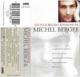 Michel Berger - Les Plus Belles Chansons, Caseta audio