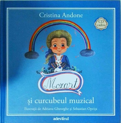 Cristina Andone - Mozart si curcubeul muzical foto