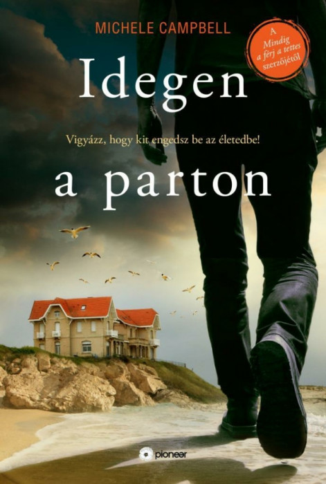 Idegen a parton - Michele Campbell