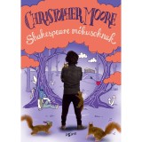 Shakespeare m&oacute;kusoknak - Christopher Moore