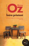 Intre prieteni (ebook) - Amos Oz - Editura LibHumanitas