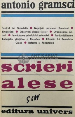 Scrieri alese - 1973 - Antonio Gramsci ($T46) foto