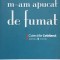 PRINTRE ALTELE, M-AM APUCAT DE FUMAT-AIOBHEANN SWEENEY-104760