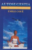 Autosugestia, Emil Cue - Dezvoltare Personala, Motivare, Carte