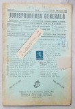 JURISPRUDENTA GENERALA , PUBLICATIUNE SAPTAMANALA DE JURISPRUDENTA REZUMATA ROMANA SI STREINA , NR. 6 , 1941