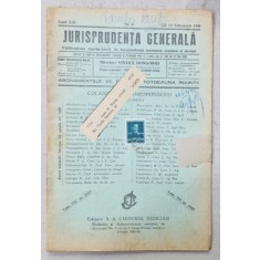 JURISPRUDENTA GENERALA , PUBLICATIUNE SAPTAMANALA DE JURISPRUDENTA REZUMATA ROMANA SI STREINA , NR. 6 , 1941