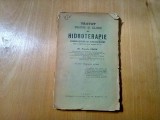 TRATAT TEHNIC SI CLINIC DE HIDROTERAPIE - Panaite Zosin -1925, 228 p.