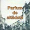 Parfum de altadata - Mircea Constantin Jurebie