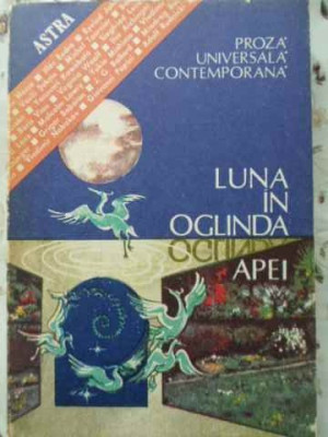 LUNA IN OGLINDA APEI. PROZA UNIVERSALA CONTEMPORANA-COLECTIV-119640 foto