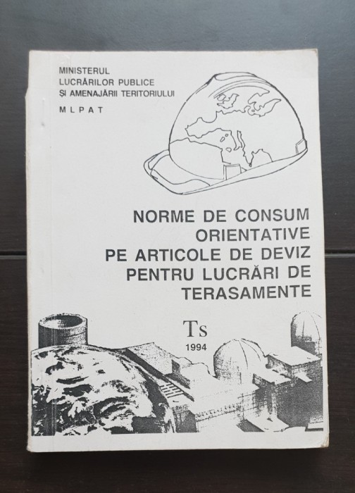 Norme de consum orientative pe articole de deviz pentru lucrări de terasamente