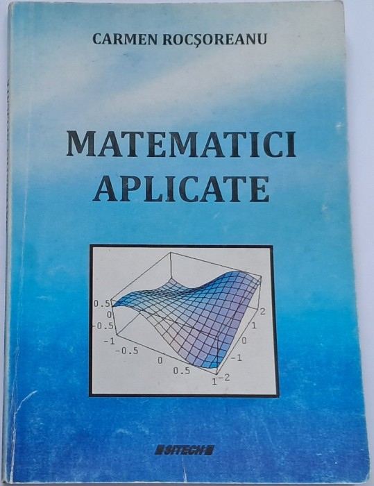 Rocsoreanu Carmen , Matematici aplicate