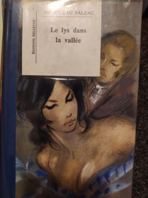 Honore de Balzac - Le lys dans la vallee foto