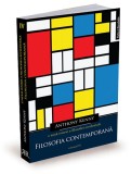 O noua istorie a filosofiei occidentale, vol. IV. Filosofia contemporana &ndash; Anthony Kenny