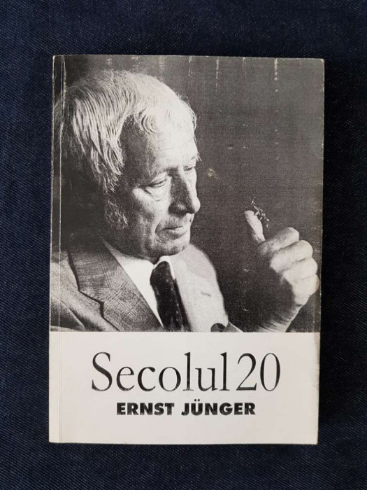Ernst Junger. Secolul 20 nr. 10-12/ 2000 (427-429)