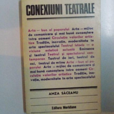 CONEXIUNI TEATRALE de AMZA SACEANU , 1981