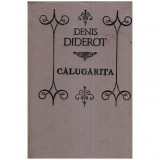 Denis Diderot - Calugarita - 112342