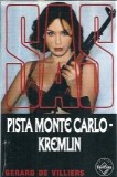 Pista Monte Carlo - Kremlin - Gerard de Villiers