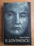 Ileana Vrancea - Eugen Lovinescu (1965, editie cartonata, contine sublinieri)