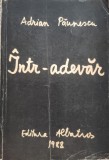 Intr-adevar - Adrian Paunescu ,556167, Albatros