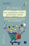 Planul Nu Cumpara Nimic, Liesl Clark, Rebecca Rockefeller - Editura Niculescu