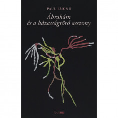 Ábrahám és a házasságtörő asszony - Paul Emond