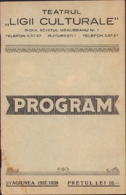 HST C984 Teatrul Ligii Culturale program stagiunea 1937/38 cu numeroase reclame foto