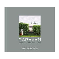 Caravan: A Great British Love Story