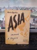 Mario Appelius, Asia, imensă și tragică, Scrisul Rom&acirc;nesc, Craiova c. 1945, 012