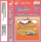 Smokie - Smokie '92 Chaising Shadows, Caseta audio