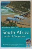 THE ROUGH GUIDE TO SOUTH AFRICA , LESOTHO and SWAZILAND , by TONY PINCHUCK ...GREG MTHEMBU - SALTER , 2002 , PREZINTA INSEMNARI SI URME DE UZURA