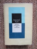 Immanuel Kant - Critica facultății de judecare, ediție cartonată, 571 pagini - Filosofie