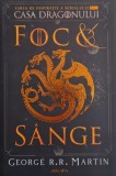 Foc si Sange - George R. R. Martin - Carte