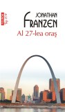 Al 27-lea oras | Jonathan Franzen