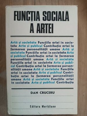 Functia sociala a artei- Dan Cruceru