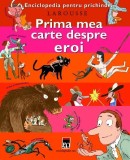 Prima mea carte despre eroi |, Rao