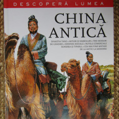 Descopera lumea. China antica