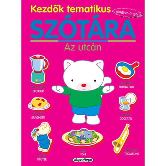 Kezdők tematikus sz&oacute;t&aacute;ra - Magyar-angol - Az utc&aacute;n - Eduardo Trujillo