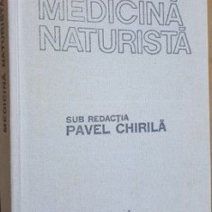 Medicina naturista- Pavel Chirila