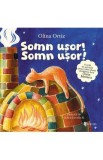 Somn usor! Somn usor! - Olina Ortiz, Doina Zavadschi